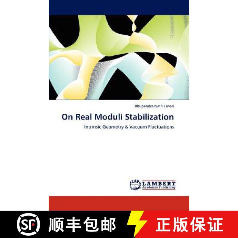 预订 On Real Moduli Stabilization [9783846531068]