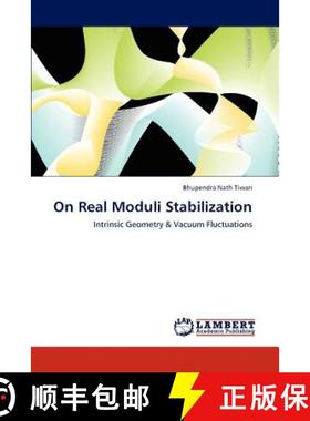 预订 On Real Moduli Stabilization [9783846531068]