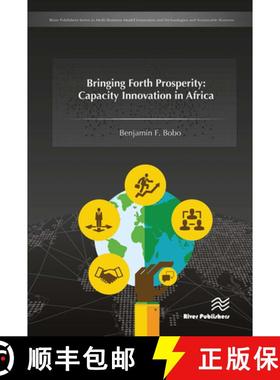 【3-4周达】Bringing Forth Prosperity: Capacity Innovation in Africa [9788770044370]