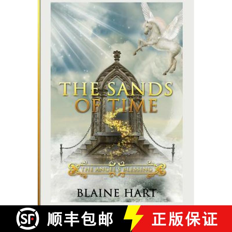 【2-3周达】The Sands of Time: The Angel's Blessing: Book Two [9781640483538]