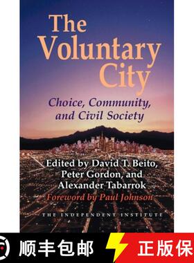 【3-4周达】The Voluntary City: Choice, Community, and Civil Society [9781598130324]