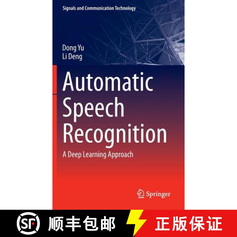 【3-4周达】Automatic Speech Recognition : A Deep Learning Approach [9781447157786]