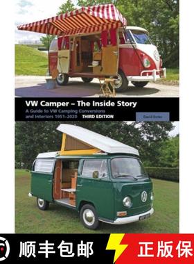 【3-4周达】V W Camper - The Inside Story: A Guide to VW Camping Conversions and Interiors 1951-2012 T... [9781785007613]