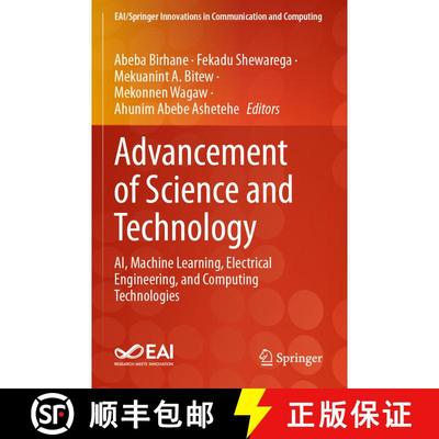 【3-4周达】Advancement of Science and Technology: AI, Machine Learning, Electrical Engineering, and C... [9783031641534]
