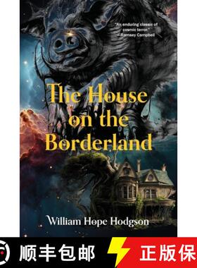 【3-4周达】The House on the Borderland (Warbler Classics Annotated Edition) [9781962572040]