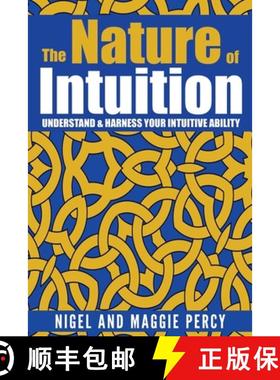 【3-4周达】The Nature Of Intuition: Understand & Harness Your Intuitive Ability [9781946014382]