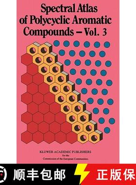 【3-4周达】Spectral Atlas of Polycyclic Aromatic Compounds: Including Information on Aquatic Toxicity... [9780792314646]
