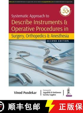 【3-4周达】Systematic Approach to Describe Instruments & Operative Procedures in Surgery, Orthope... [9789389776171]