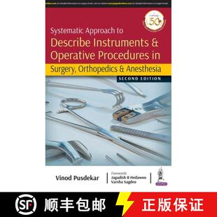 【3-4周达】Systematic Approach to Describe Instruments & Operative Procedures in Surgery, Orthope... [9789389776171]