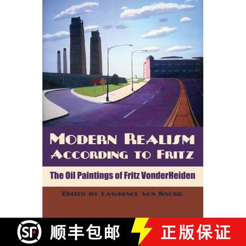 【3-4周达】精装 Modern Realism According to Fritz: The Oil Paintings of Fritz VonderHeiden [9781620064504]