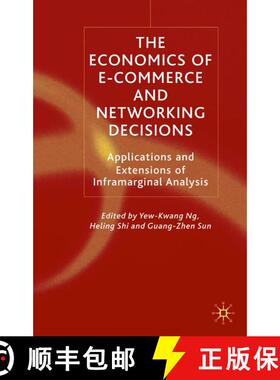 【3-4周达】The Economics of E-Commerce and Networking Decisions : Applications and Extensions of Infr... [9780333999325]