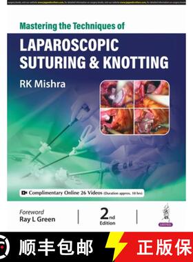 【3-4周达】Mastering the Techniques of Laparoscopic Suturing & Knotting [9789356967168]