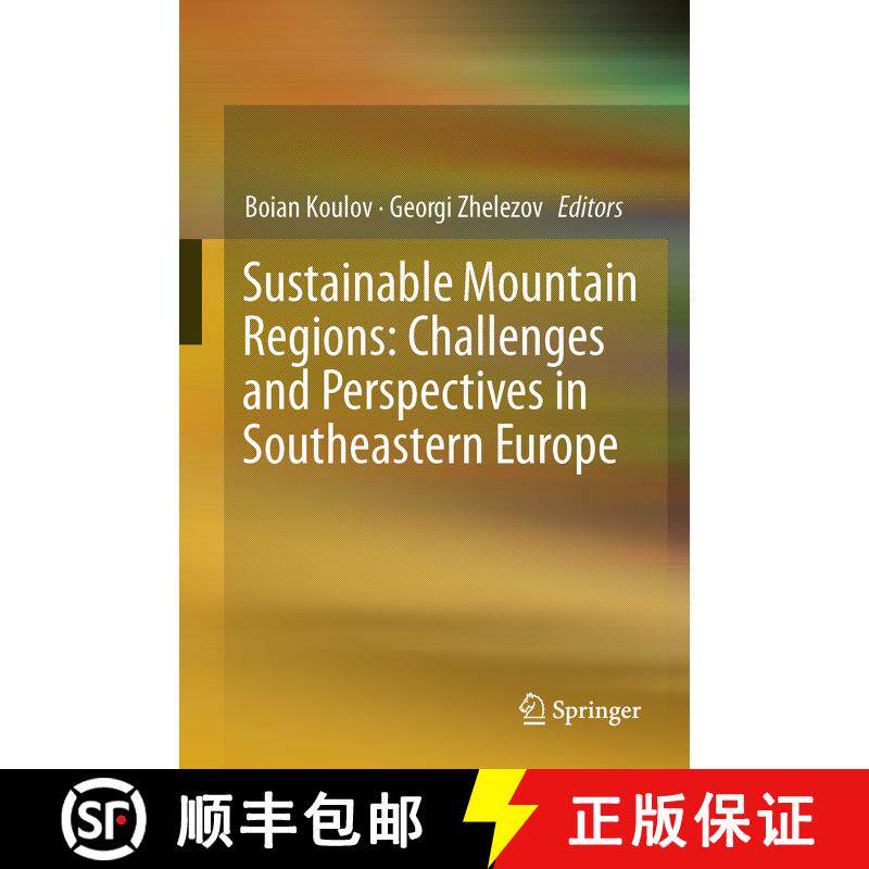 【3-4周达】精装 Sustainable Mountain Regions: Challenges and Perspectives in Southeastern Europe (1st... [9783319279039]