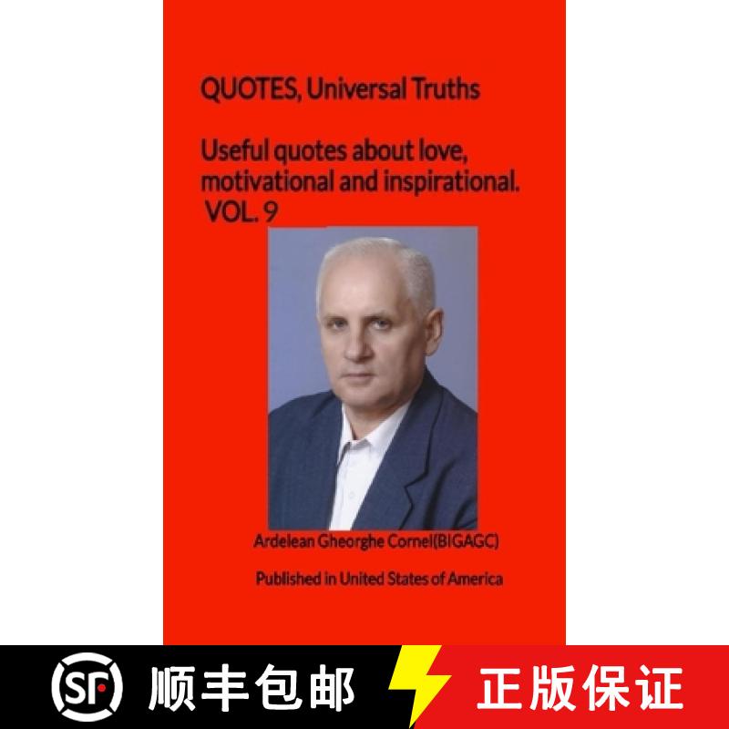 预订 Useful quotes about love, motivational and inspirational. VOL.9: Thoughts necessary for life [9789738899889]