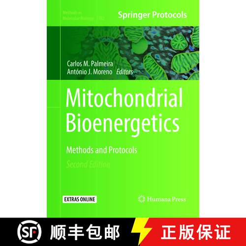 【3-4周达】Mitochondrial Bioenergetics: Methods and Protocols (Second Edition 2018) [9781493992980]