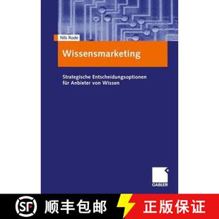 【3-4周达】Wissensmarketing: Strategische Entscheidungsoptionen für Anbieter von Wissen [9783409117418]