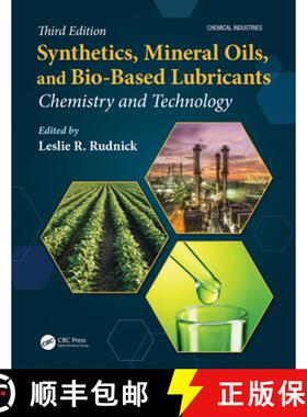 【3-4周达】Synthetics, Mineral Oils, and Bio-Based Lubricants: Chemistry and Technology [9781138068216]