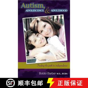 Finding Autism 预订 Adulthood and the 9781935245445 Independence Path Adolescence