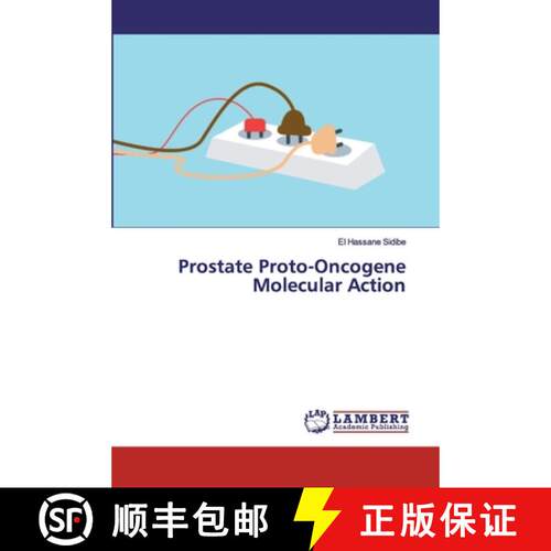 预订 Prostate Proto-Oncogene Molecular Action [9786200460738]