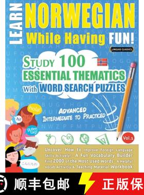 预订 Learn Norwegian While Having Fun! - Advanced: Intermediate to Practiced - Study 100 Essential Th... [9798896708575]