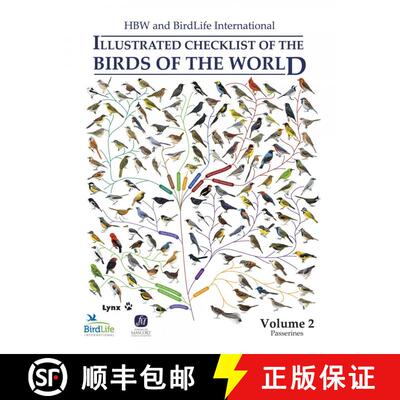 【3-4周达】HBW and Birdlife International Illustrated Checklist of the Birds of the World, Volume 2 [9788496553989]