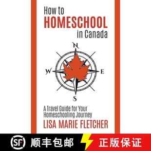 Homeschooling 9781777297800 Homeschool For Travel How Journey Your Canada 预订 Guide