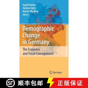 The Economic Consequences Demographic Fiscal 4周达 9783540681359 Change and Germany