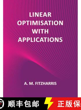 【3-4周达】Linear Optimisation with Applications [9781786235718]