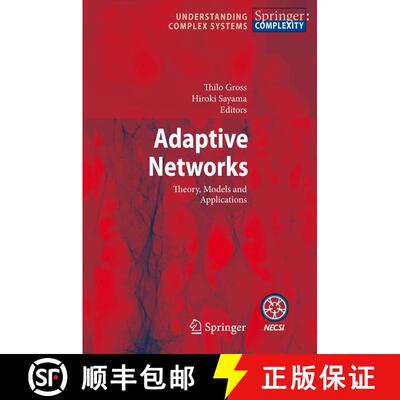 【3-4周达】精装 Adaptive Networks: Theory, Models and Applications [9783642012839]