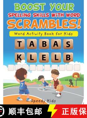 【3-4周达】Boost Your Spelling Skills with Word Scrambles! Word Activity Book for Kids [9781541934481]