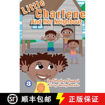【3-4周达】Little Charlene And Her Neighbour [9781925795288]
