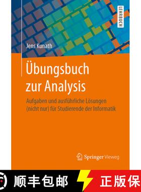 【3-4周达】Übungsbuch Zur Analysis: Aufgaben Und Ausführliche Lösungen (Nicht Nur) Für Studierend... [9783662553985]