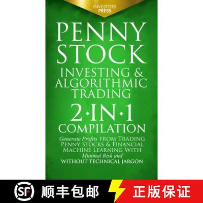 【3-4周达】Penny Stock Investing & Algorithmic Trading: 2-in-1 Compilation | Generate Profits from Tr... [9781914207785]