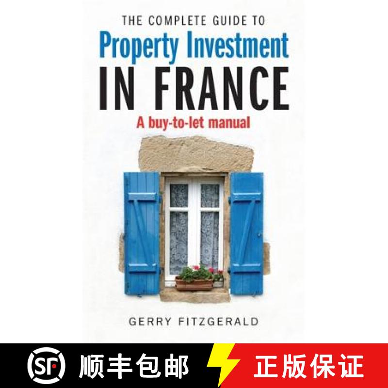 【3-4周达】Complete Guide to Property Investment in France: A Buy-to-let Manual [9781845284480]