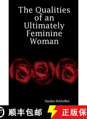 【3-4周达】The Qualities of an Ultimately Feminine Woman [9780615139937]