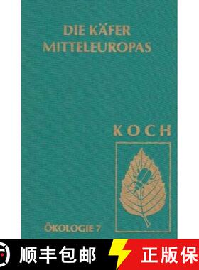 预订 Die Käfer Mitteleuropas, Bd. E7: Artenassoziationen in Makrohabitaten: Terrestrischer Bereich III [9783827406965]