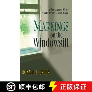 【3-4周达】Markings on the Windowsill: A Book about Grief That's Really about Hope [9780687333639]