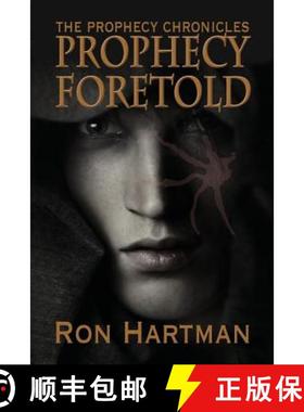 预订 The Prophecy Chronicles: Prophecy Foretold [9781624200014]