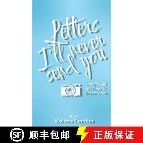 【3-4周达】Letters I'll Never Send You | some feelings are meant to stay unspoken [9789377528355]