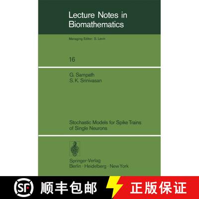 【3-4周达】Stochastic Models for Spike Trains of Single Neurons [9783540082576]