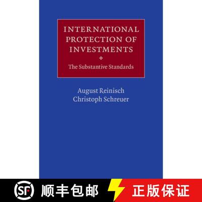 【3-4周达】International Protection of Investments: The Substantive Standards [9781107013582]