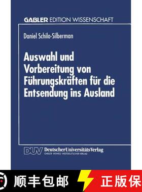 【3-4周达】Auswahl und Vorbereitung von Führungskräften für die Entsendung ins Ausland [9783824461240]
