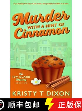 预订 Murder With a Hint of Cinnamon [9781960841254]