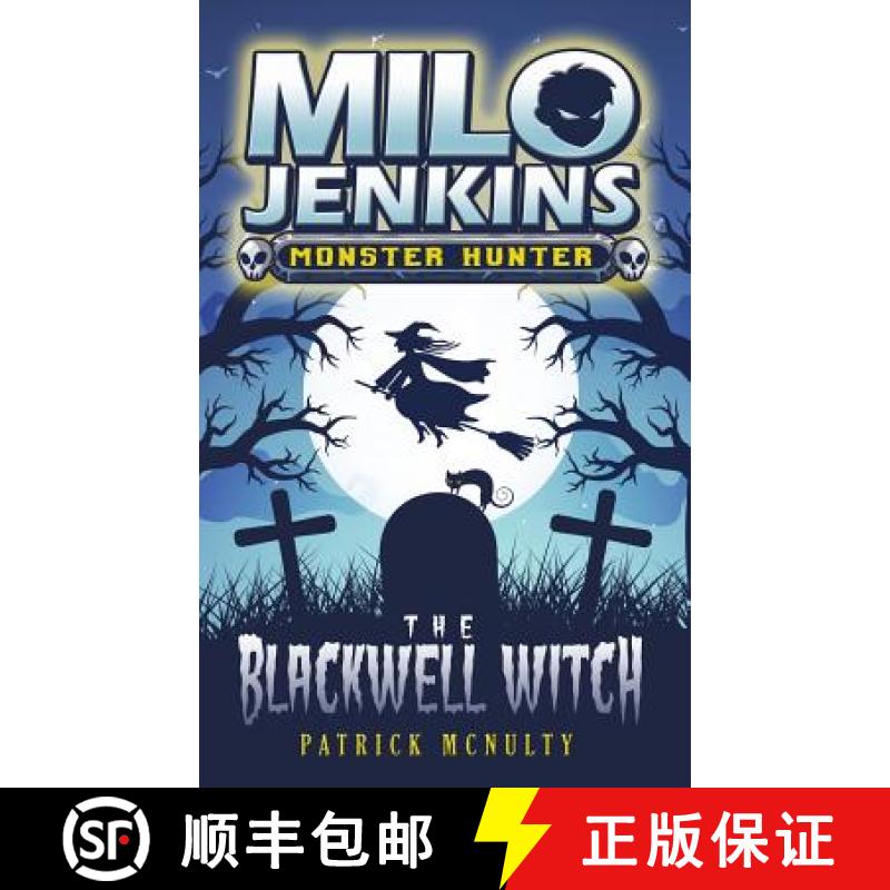 【3-4周达】The Blackwell Witch: Milo Jenkins: Monster Hunter [9781999531225]