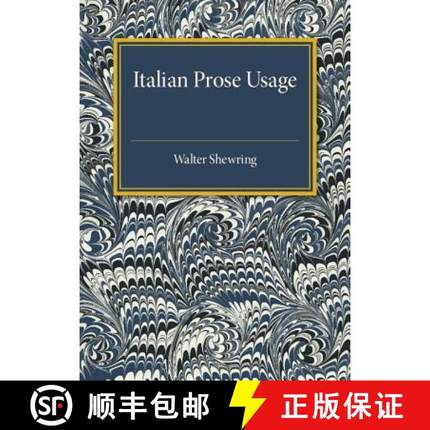 【3-4周达】Italian Prose Usage: A Supplement to Italian Grammars [9781316509685]