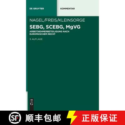 【3-4周达】SEBG, SCEBG, MgVG：Beteiligung der Arbeitnehmer im Unternehmen auf der Grundlage europäis... [9783110486056]