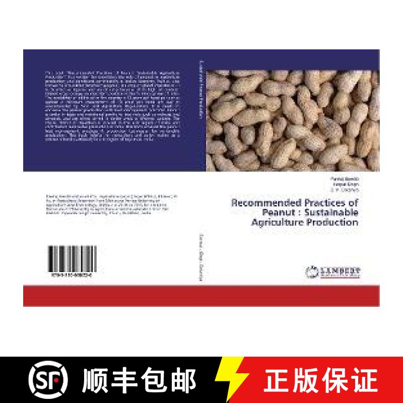 预订 Recommended Practices of Peanut : Sustainable Agriculture Production [9783330030220]