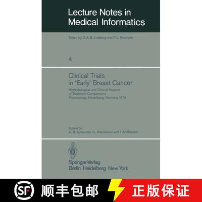 【3-4周达】Clinical Trials in ‘Early’ Breast Cancer: Methodological and Clinical Aspects of Treatme... [9783540095309]