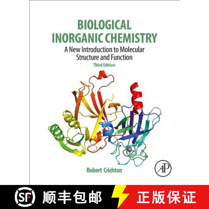 【3-4周达】Biological Inorganic Chemistry : A New Introduction to Molecular Structure and Function [9780128117415]