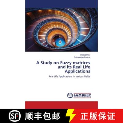预订 A Study on Fuzzy matrices and its Real Life Applications [9786205630006]